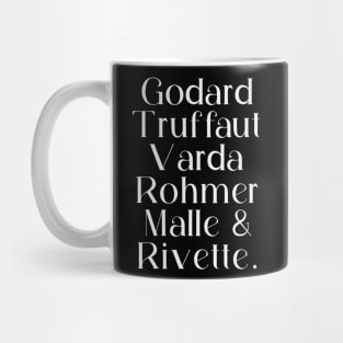 Godard Truffaut Varda Rohmer Malle Rivette - French New Wave Cinema Legends Mug